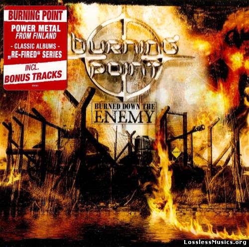 Вurning Роint - Вurnеd Dоwn Тhе Еnеmу (2007)