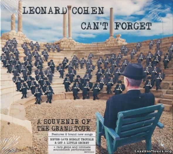 Leonard Cohen - Can't Forget - A Souvenir Of The Grand Tour (2015)