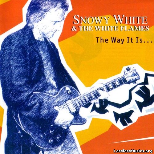 Snowy White & The White Flames - The Way It Is (2004)