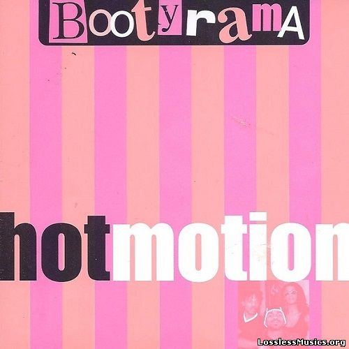 Hot Motion - Bootyrama (1997)