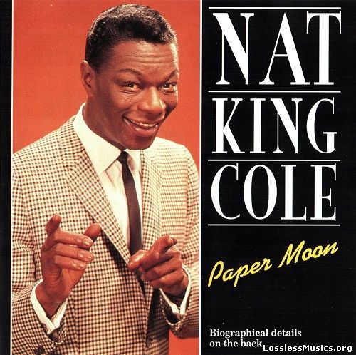 Nat King Cole - Paper Moon (1994)