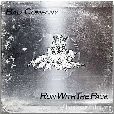 Bad Company - Run With The Pack [VinylRip] (1976)