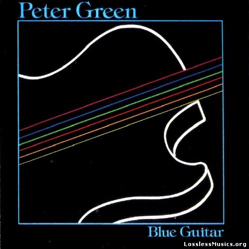Peter Green - Blue Guitar (1981)
