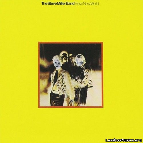 The Steve Miller Band - Brave New World (1969)