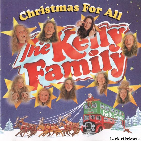 The Kelly Family - Christmas For All (1994/ 1995)