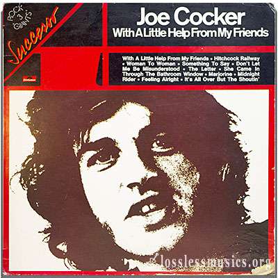 Joe Cocker - With A Little Help From My Friends [VinylRip] (1968-1975)