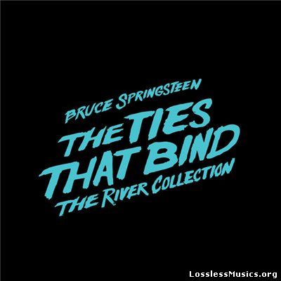 Bruce Springsteen - The Ties That Bind: The River Collection [WEB] (2015)
