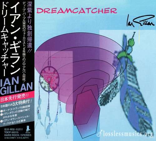 Ian Gillan - Dreamcatcher (Japan Edition) (1997)