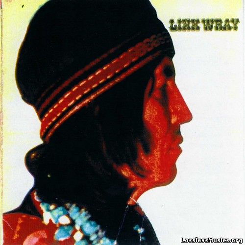 Link Wray - Link Wray (1971)