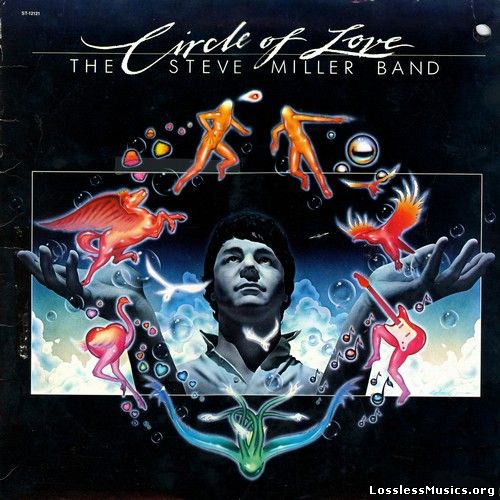 The Steve Miller Band - Circle Of Love (1981)