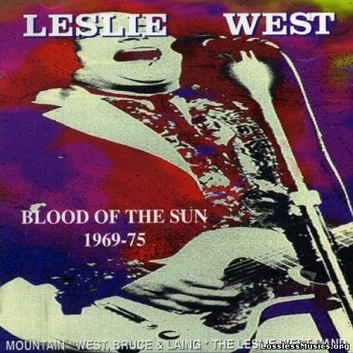 Leslie West - Blood Of The Sun: 1969-1975 (1996)