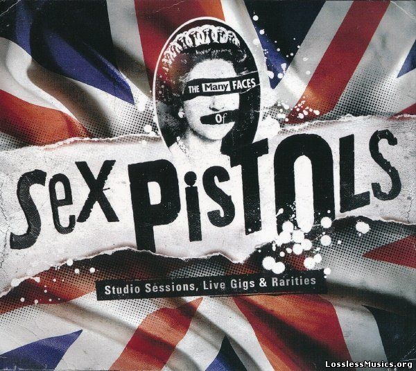 VA - The Many Faces Of Sex Pistols - Studio Sessions, Live Gigs & Rarities (2013)