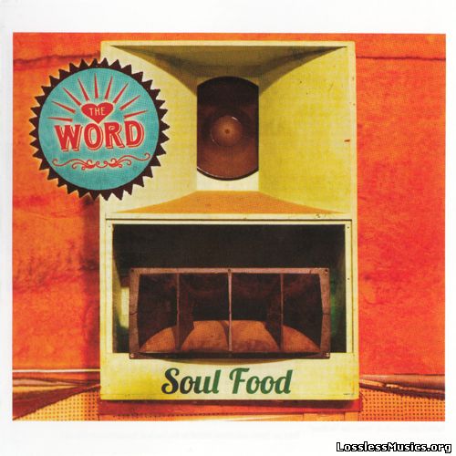 The Word - Soul Food (2015)
