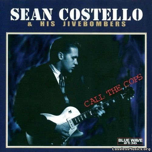 Sean Costello & His Jivebombers - Call the Cops (1996)