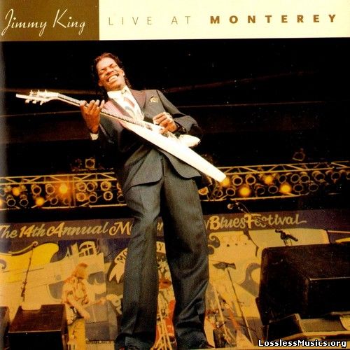 Little Jimmy King - Live at Monterey (2002)