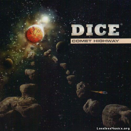 Dice - Comet Highway (2012)