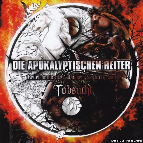 Die Apokalyptischen Reiter - Tobsucht [2008]