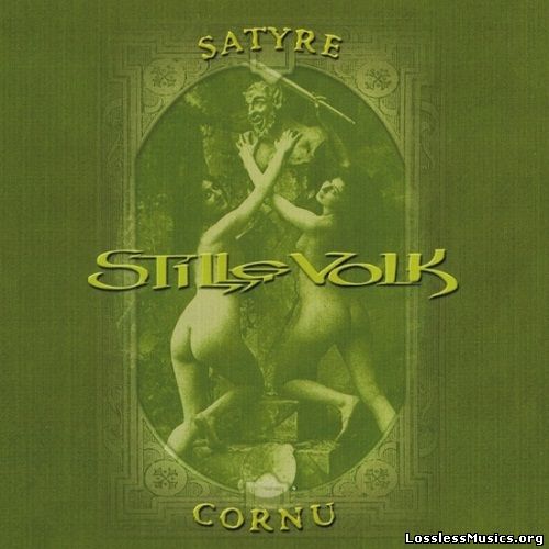 Stille Volk - Satyre Cornu (2001)