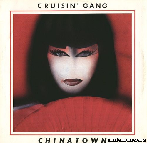 Cruisin' Gang - ChinaTown [Remaster] (2005)
