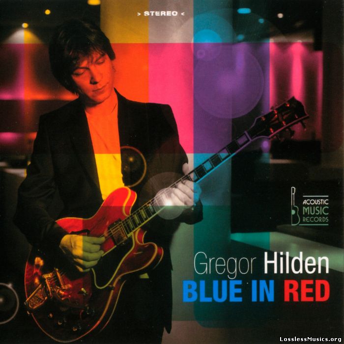 Gregor Hilden - Blue In Red (2008)