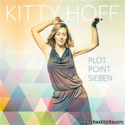 Kitty Hoff - Plot Point Sieben [WEB] (2016)