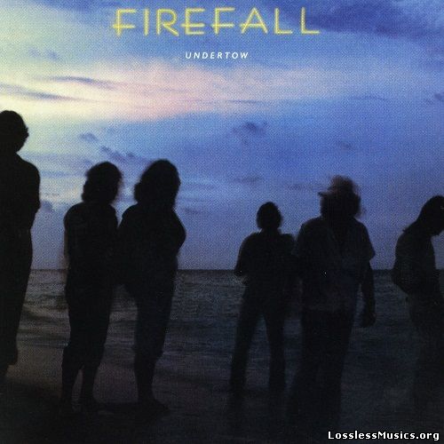 Firefall - Undertow [Remastered] (1995)