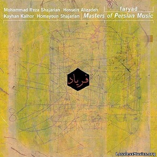 Masters of Persian Music - Faryad (2003)