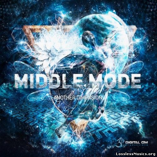 Middle Mode - Another Dimension (2015)