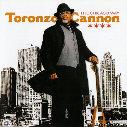 Toronzo Cannon - The Chicago Way (2016)