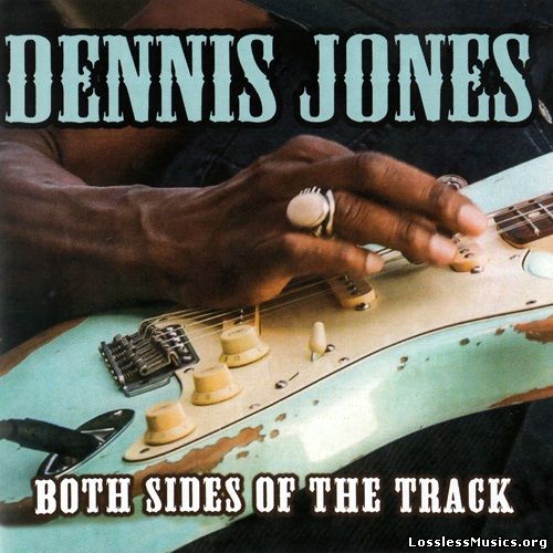 Dennis Jones - Both Sides of the Track (2016)