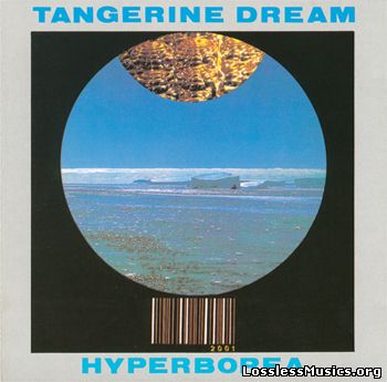 Tangerine Dream - Hyperborea (1983) [1984, UK Version]