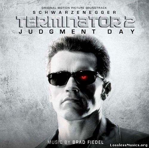 Brad Fiedel - Terminator 2: Judgment Day [Remastered 2010] (1991)