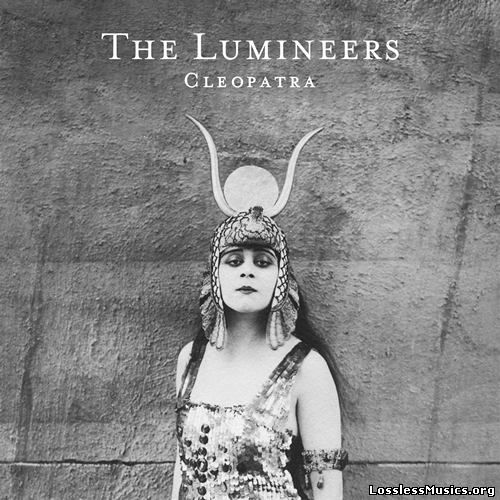 The Lumineers - Cleopatra (2016)