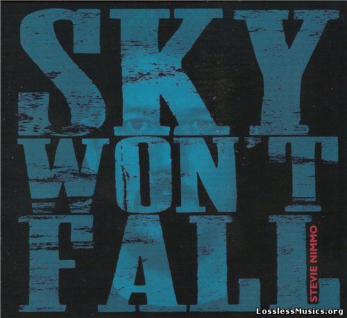 Stevie Nimmo - Sky Won't Fall (2016)