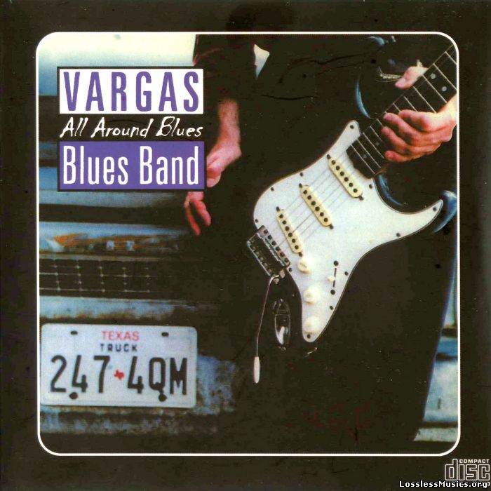 Vargas Blues Band - All Around Blues (2001)