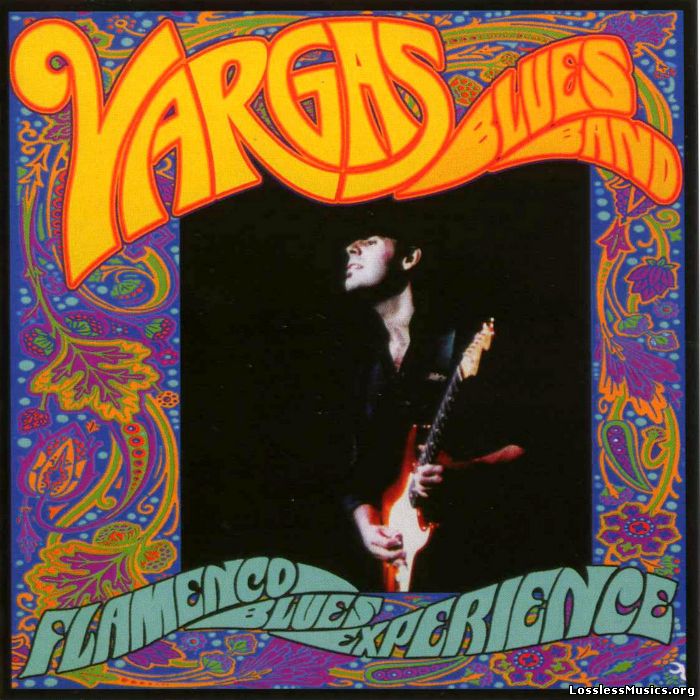 Vargas Blues Band - Flamenco Blues Xperience (2008)