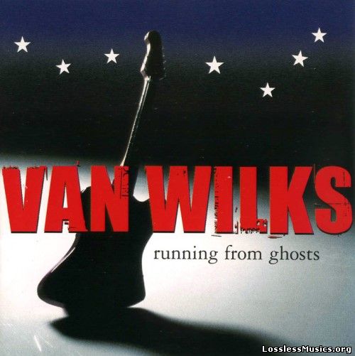 Vаn Wilкs - Running Frоm Ghоsts (2005)