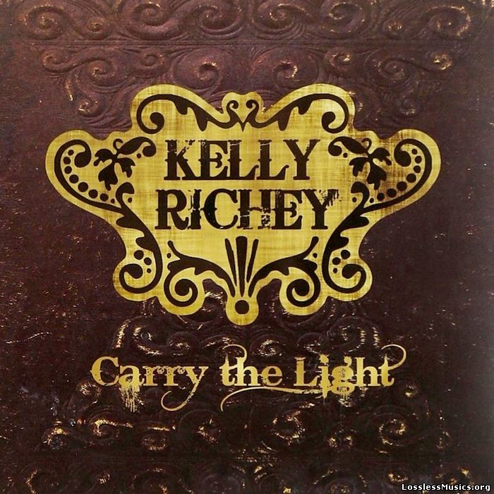 Kelly Richie - Carry The Light (2008)