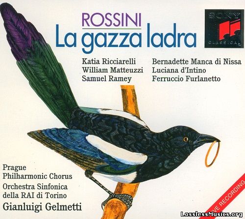 Rossini - La gazza ladra (Gianluigi Gelmetti) (1990)