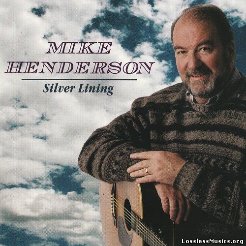 Mike Henderson - Silver Lining (1998)