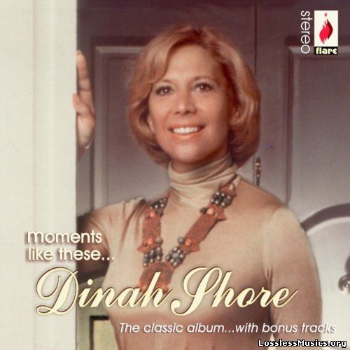 Dinah Shore - Moments Like These [Reissue] (2009)