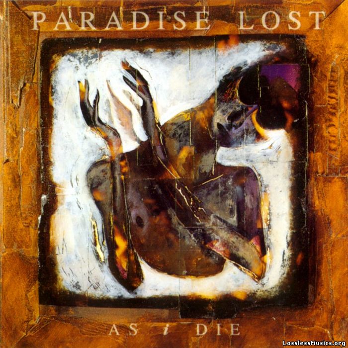 Paradise Lost - As I Die (EP) [1993]