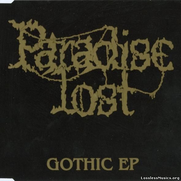 Paradise Lost - Gothic EP (EP) [1994]