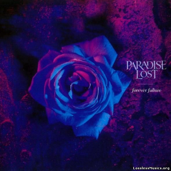 Paradise Lost - Forever Failure (Single) [1995]