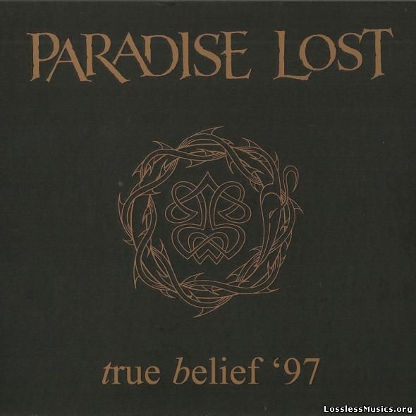 Paradise Lost - True Belief '97 (Single) [1997]