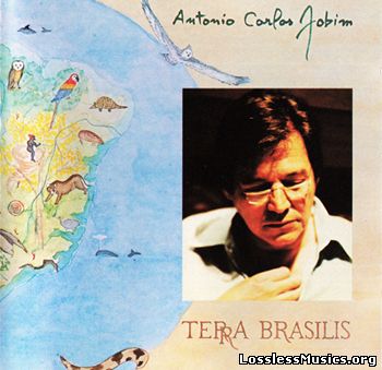 Antonio Carlos Jobim - Terra Brasilis [Reissue 1996] (1980)