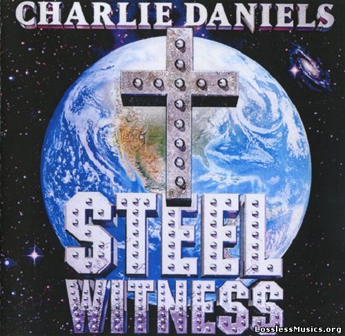 Charlie Daniels - Steel Witness (1996)