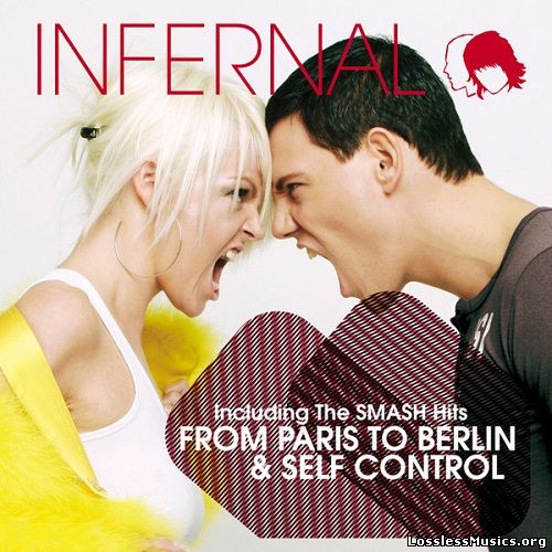 Infernal - From Paris To Berlin [Reissue] (2007)