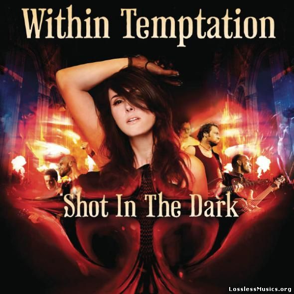 Within Temptation - Shot In The Dark (Single) [2011]