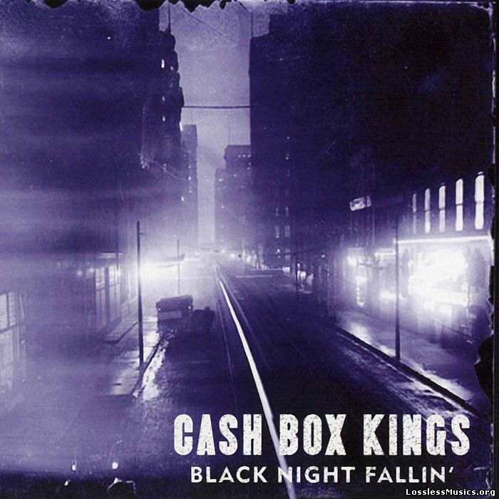 The Cash Box Kings - Black Night Fallin' (2005)